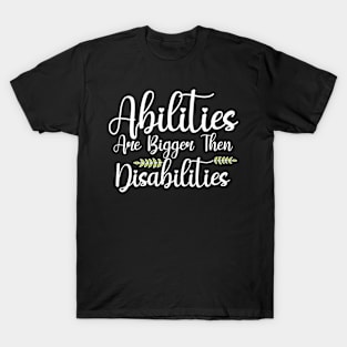 Abilities Disabilities Speech Therapist T-Shirt